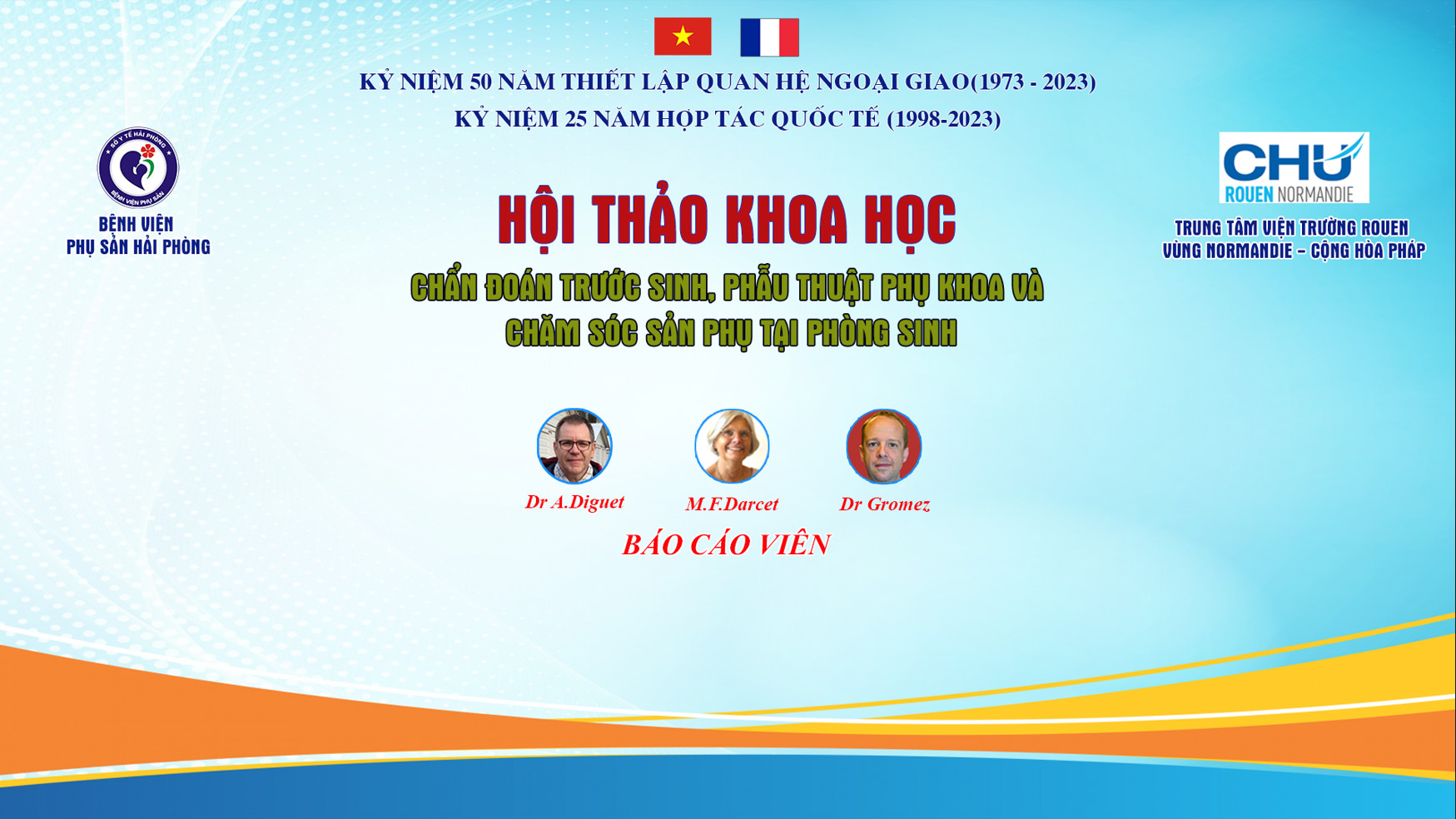 Bệnh viện Phụ sản Hải Phòng tổ chức hội thảo y tế đoàn chuyên gia Pháp tại hội trường BVTin tức bệnh viện